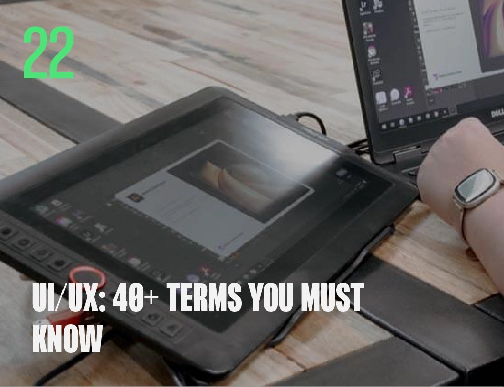 UI/UX: 40+ Terms You Must Know