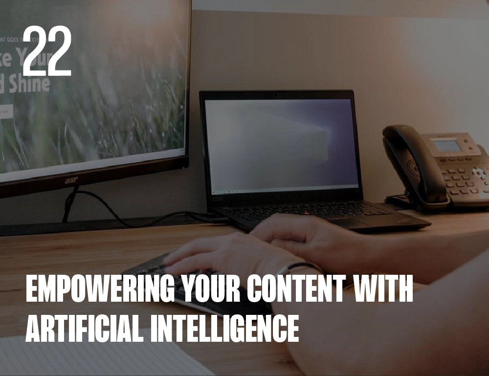 Empowering Your Content with AI