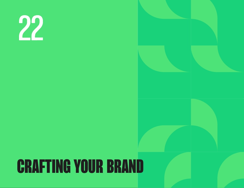 Crafting Your Brand