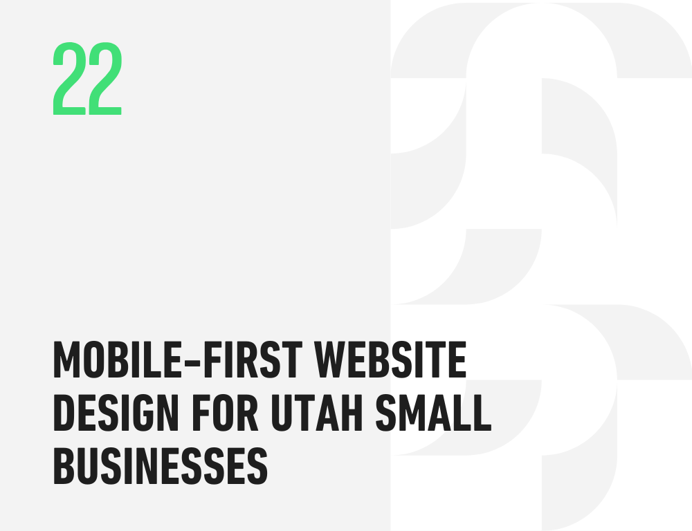 Mobile-First Website Design for Utah Small Businesses